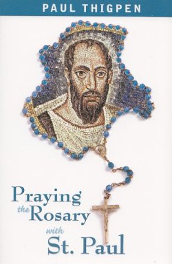 画像1: Praying the Rosary with St. Paul　[洋書]