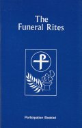 The Funeral Rites / Arranged for Communal Participation