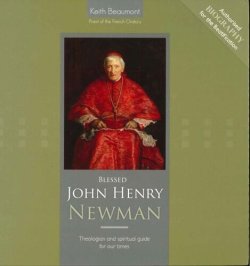 画像1: Blessed John Henry Newman-Theologian and spiritual guide for our times