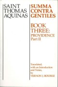 Saint Thomas Aquinas-Summa contra gentiles-Book three: Providence (Part 2)