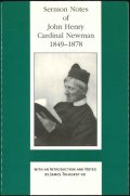 Sermon notes of John Henry Cardinal Newman 1849-1878