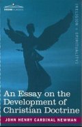 An essay on the development of Christian doctrine(John Henry Cardinal Newman)