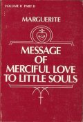 Messge of Merciful Love to little souls(Marguerite)-Volume 2, part 2