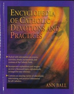 画像1: Encyclopedia of Catholic devotions and practices
