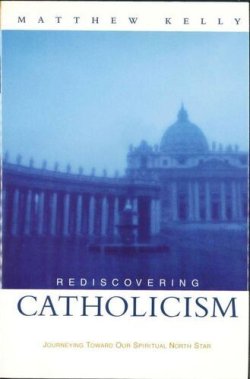 画像1: Rediscovering Catholicism-Journeying toward our Spiritual North Star