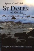 Apostle of the Exiled St. Damien of Molokai
