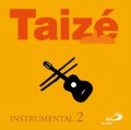 テゼ インストゥルメンタル 2 （Taize-Instrumental 2） [CD]
