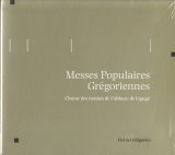画像: Messes Populaires Grégoriennes [CD]