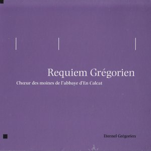 画像: Requiem Grégorien (Abbaye d'En Calcat)  [CD]