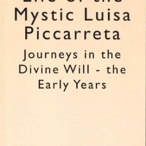 画像: Life of the Mystic Luisa Piccarreta-Journeys in the Divine Will-the Early Years