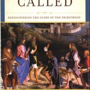 画像: Many are called-Rediscovering the glory of the priesthood