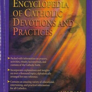 画像: Encyclopedia of Catholic devotions and practices