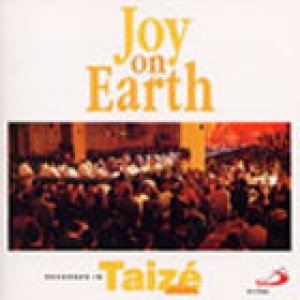 画像: JOY ON EARTH テゼ共同体の歌 [CD]