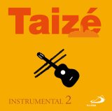 画像: テゼ インストゥルメンタル 2 （Taize-Instrumental 2） [CD]