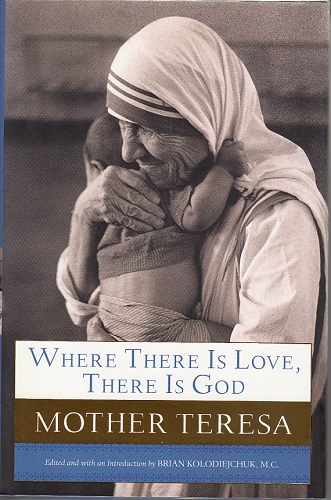 画像1: Where There Is Love, There Is God - Mother Teresa