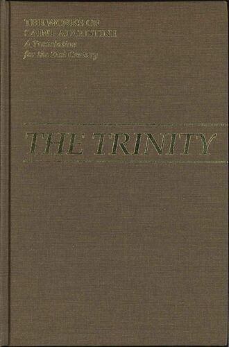 画像1: The Trinity(The works of Saint Augustine-A translation for the 21st Century)