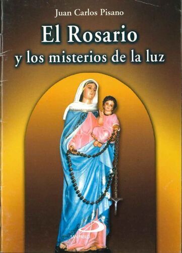 画像1: El Rosario y los misterios de la luz(Juan Carlos Pisano)